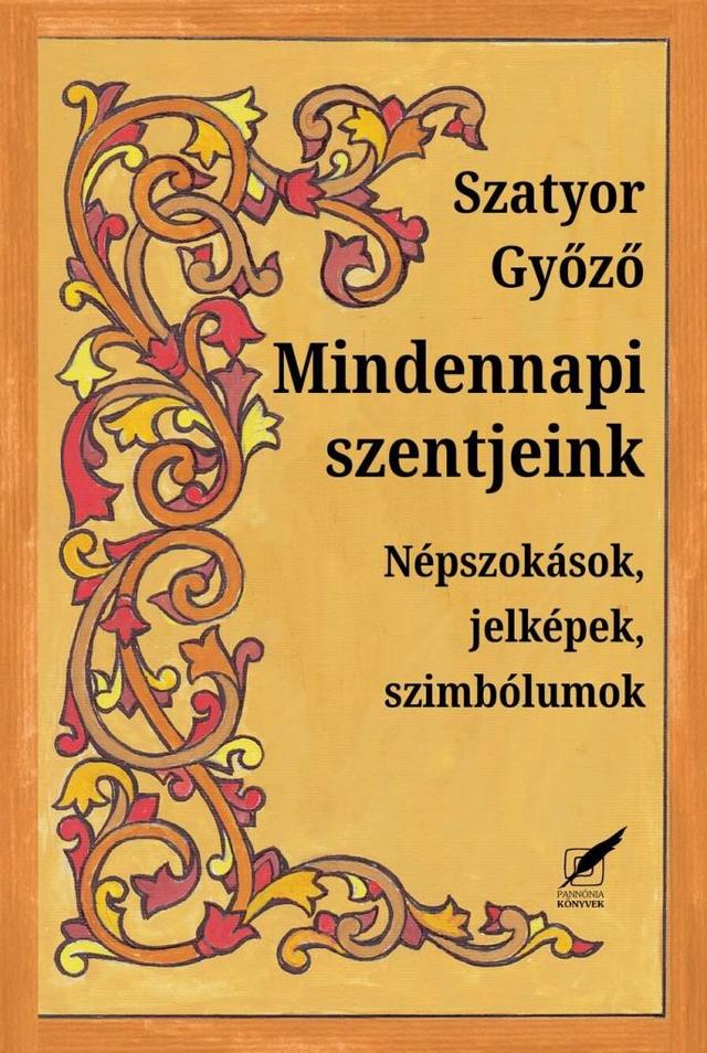 Mindennapi szentjeink