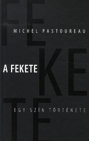 A fekete: egy szín története