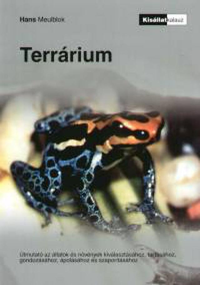Terrárium - Útmutató az állatok és növények kiválasztásához