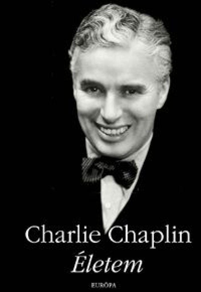 Charlie Chaplin - Életem