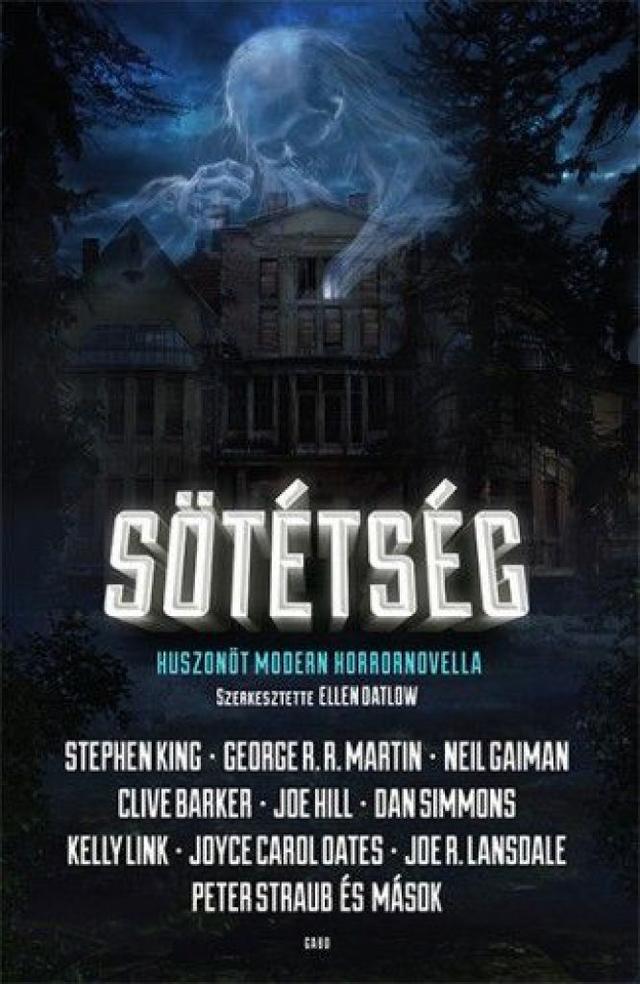 Sötétség – Huszonöt modern horrornovella