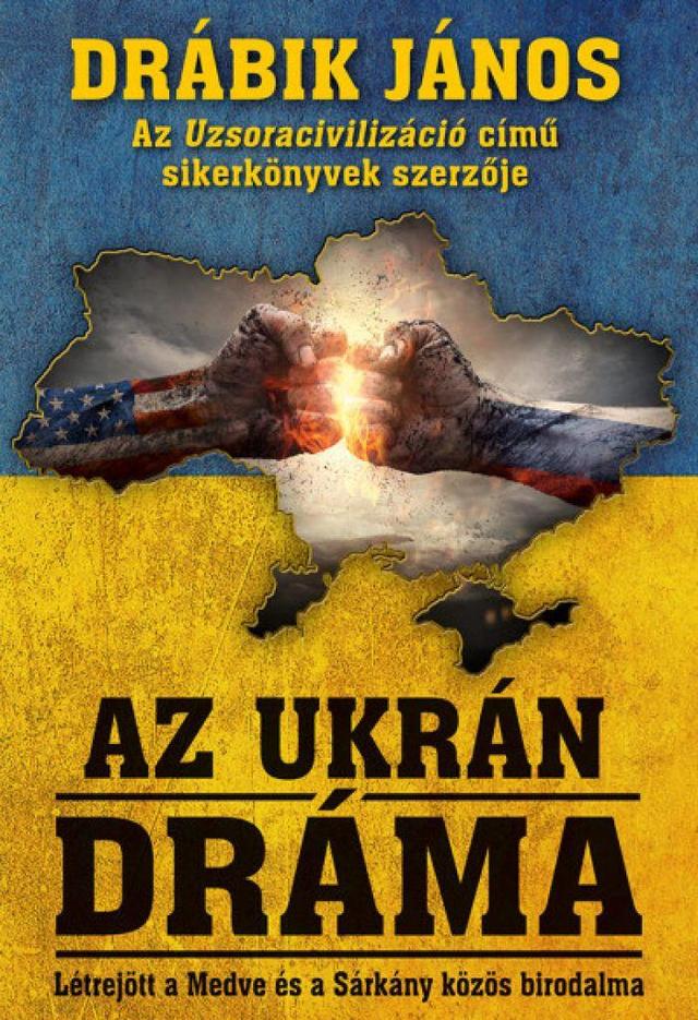 Az ukrán dráma - Létrejött a Medve és a Sárkány közös birodalma