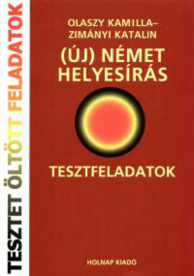 (Új) német helyesírás - Tesztfeladatok
