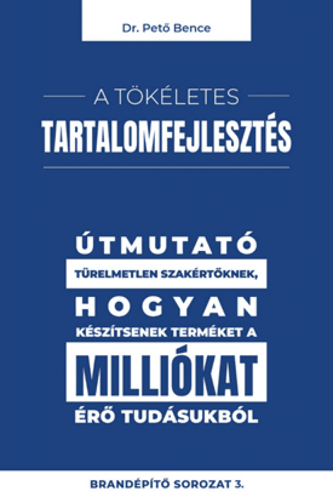 A tökéletes tartalomfejlesztés