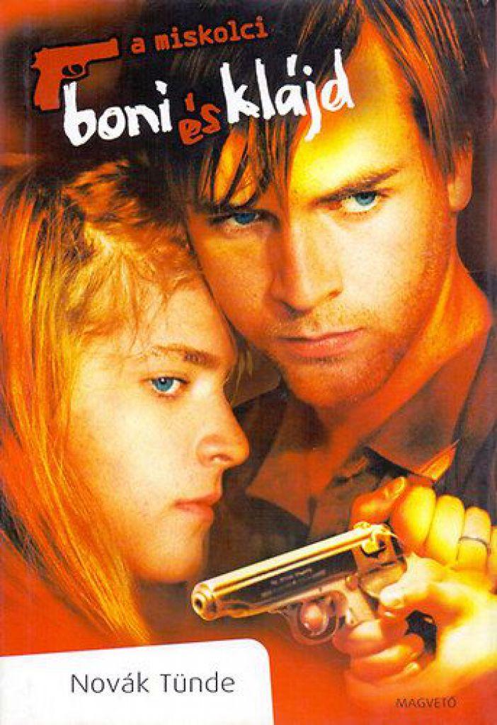 A miskolci Boni és Klájd