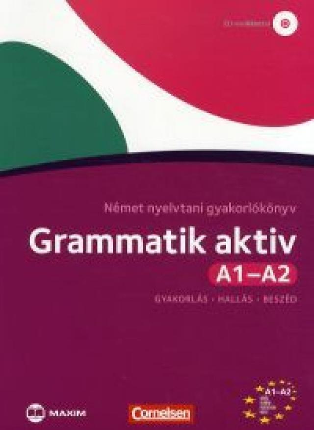 Grammatik aktív A1-A2 - Német nyelvtani gyakorlókönyv - Letölthető hanganyaggal