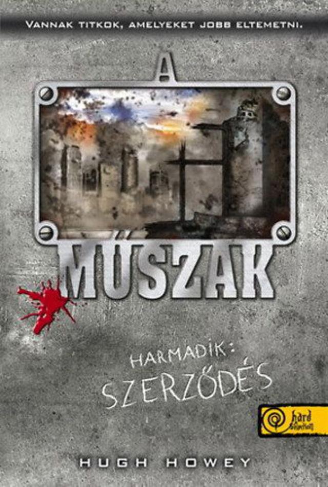 Műszak harmadik: szerződés