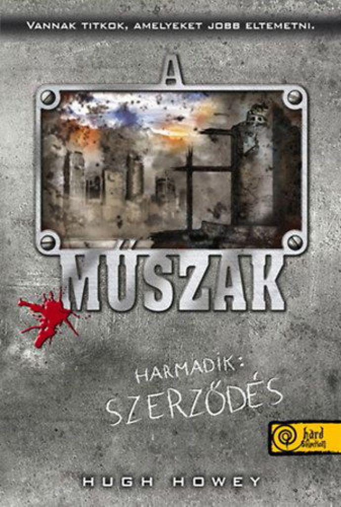 Műszak harmadik: szerződés