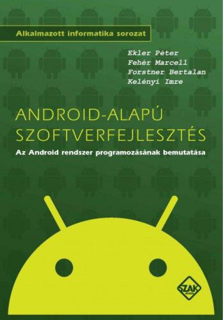 Android-alapú szoftverfejlesztés