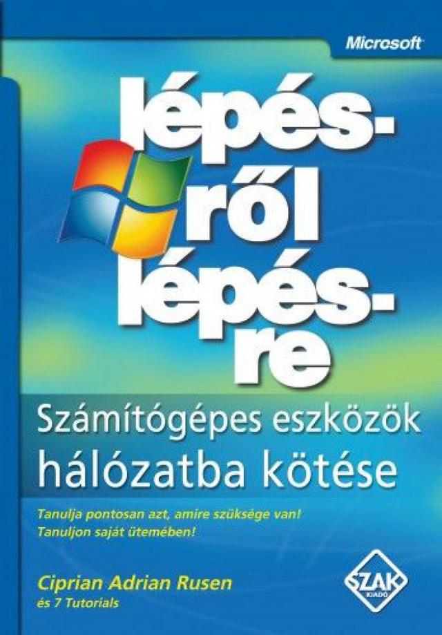 Számítógépes eszközök hálózatba kötése lépésről lépésre
