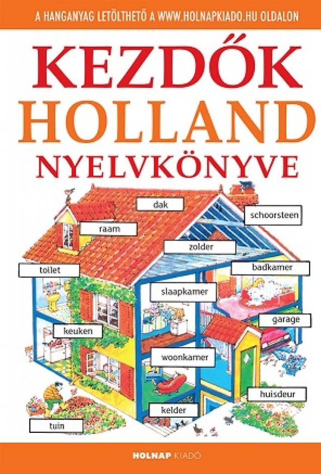 Kezdők holland nyelvkönyve
