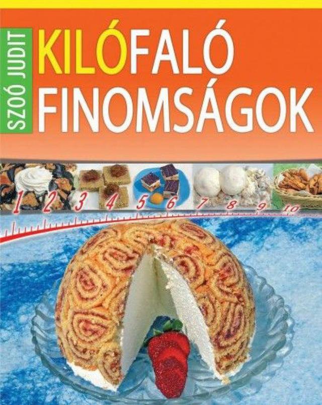 Kilófaló finomságok